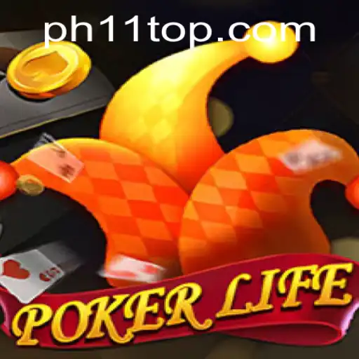 PokerLife and PH11: Dive into the New Era of Card Games