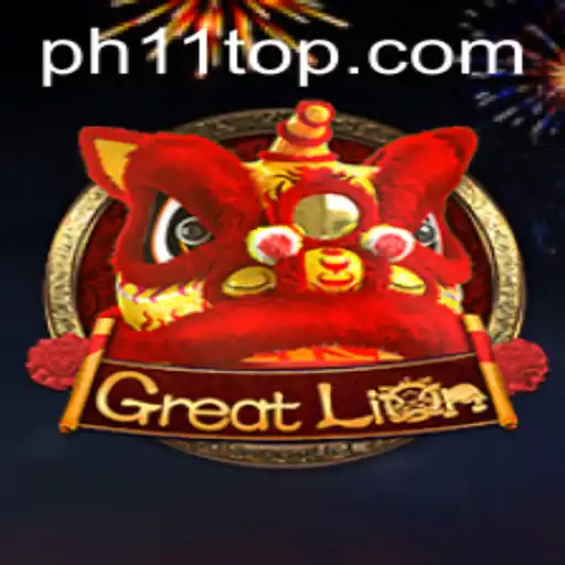 Discover the Thrills of GreatLion: PH11 Unveiled